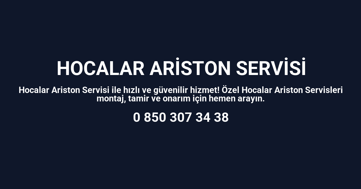 Hocalar Ariston Servisi